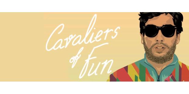 cavaliers of fun