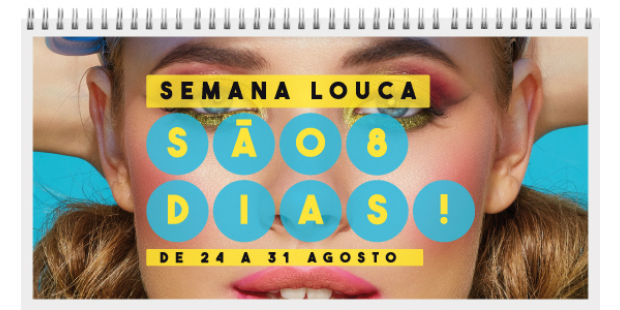 semana louca agosto 2017