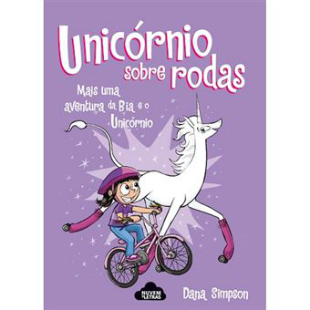 O Unicórnio de Bia volta e está sobre Rodas