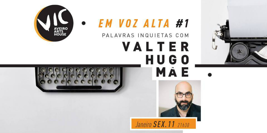 valter hugo mãe aveiro