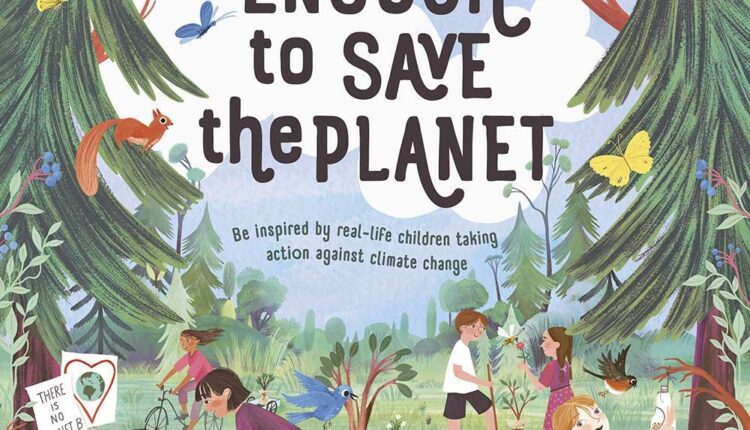 Old enough to save the planet – 9,75 euros