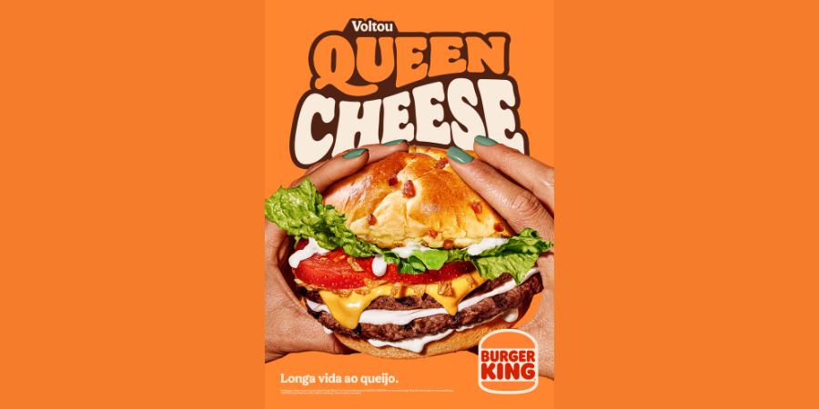 Rainha do queijo volta ao Buger King. Queen Cheese fica no menu por tempo limitado