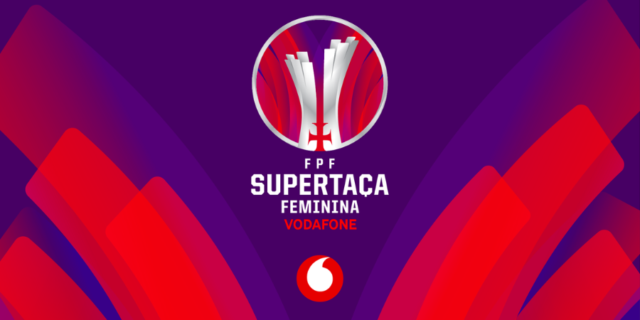 Vodafone dá nome à Supertaça Feminina de Futebol