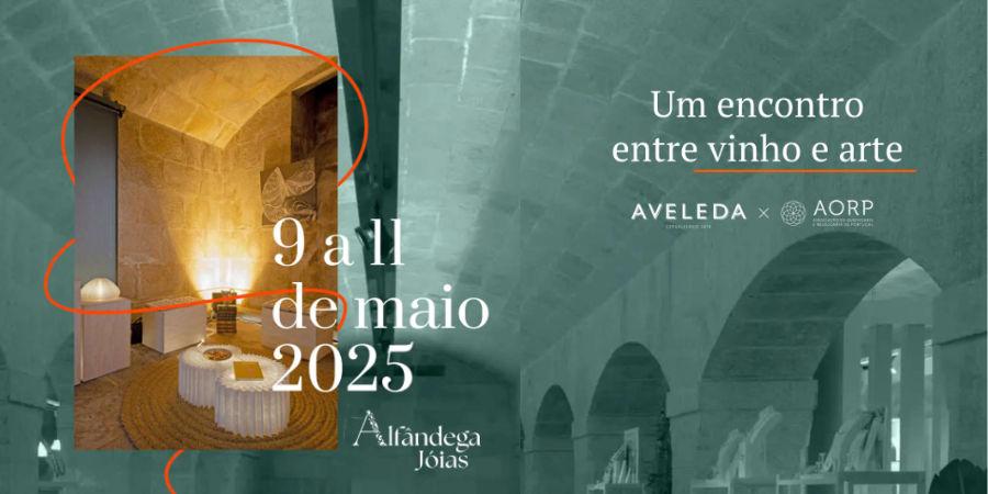 Joias & Vinhos: AORP e Aveleda celebram a arte e a identidade portuguesa na Alfândega Joias