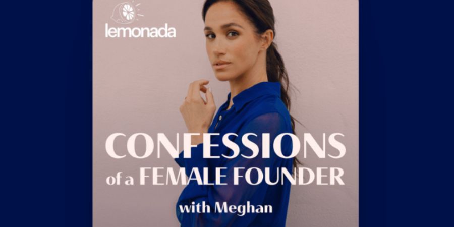 Meghan Markle aposta nas mulheres: Novo podcast revela os segredos de líderes empresariais femininas